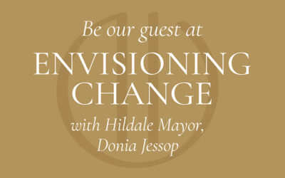 Be Our Guest at Envisioning Change